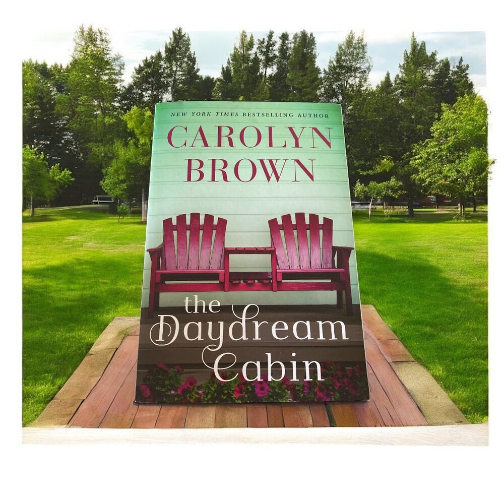 The Daydream Cabin by Carolyn Brown (2020, Trade Paperback)